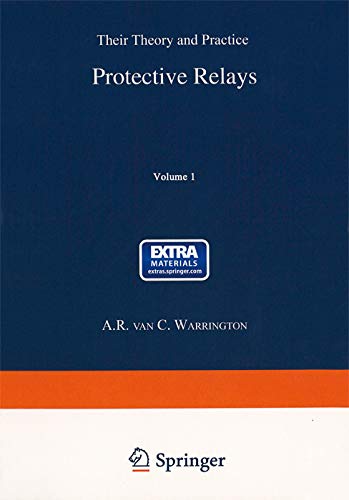 Stock image for PROTECTIVE RELAYS:THEIR THEORY & PRACTICE VOLUME.1 for sale by dsmbooks