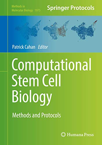 9781493992232: Computational Stem Cell Biology: Methods and Protocols: 1975