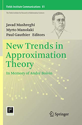 Stock image for New Trends in Approximation Theory : In Memory of Andr Boivin for sale by Ria Christie Collections