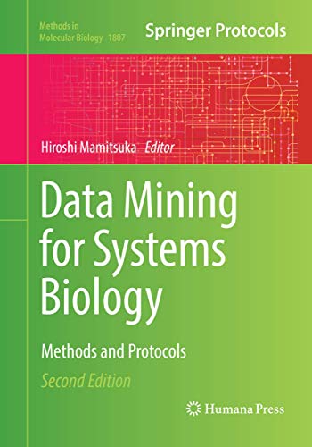 9781493993260: Data Mining for Systems Biology: Methods and Protocols