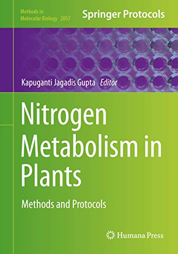 Stock image for Nitrogen Metabolism in Plants. Methods and Protocols. for sale by Gast & Hoyer GmbH