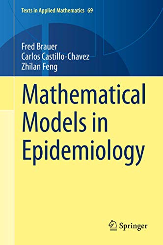 Beispielbild fr Mathematical Models in Epidemiology (Texts in Applied Mathematics, 69) zum Verkauf von BooksRun