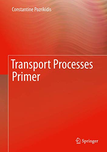 Stock image for Transport Processes Primer for sale by Blackwell's