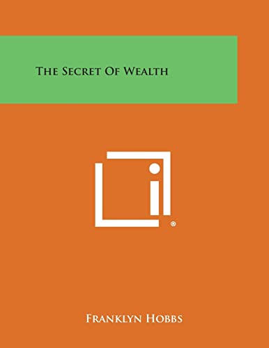 Stock image for The Secret of Wealth for sale by Lucky's Textbooks