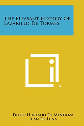 Imagen de archivo de The Pleasant History of Lazarillo de Tormes a la venta por Lucky's Textbooks