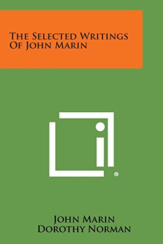 Stock image for The Selected Writings of John Marin for sale by Lucky's Textbooks