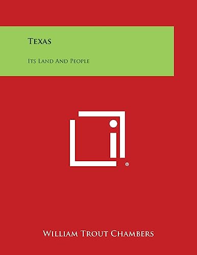 Imagen de archivo de Texas: Its Land and People a la venta por Lucky's Textbooks