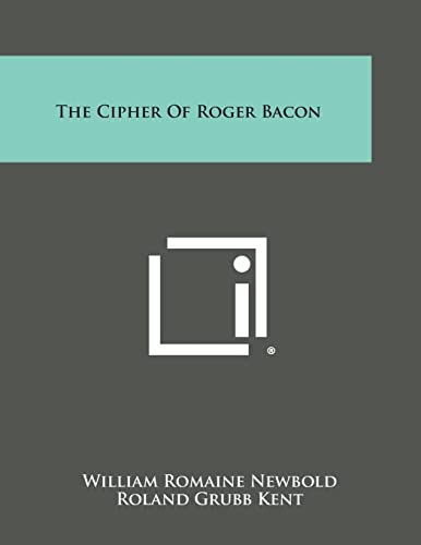 9781494081553: The Cipher of Roger Bacon