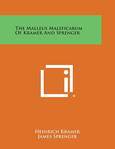 Beispielbild fr The Malleus Maleficarum of Kramer and Sprenger zum Verkauf von Lucky's Textbooks