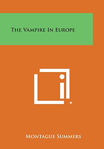 Stock image for The Vampire in Europe for sale by Lucky's Textbooks