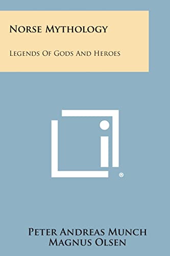 Beispielbild fr Norse Mythology: Legends of Gods and Heroes zum Verkauf von Buchpark