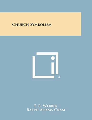 Stock image for Church Symbolism for sale by Lucky's Textbooks