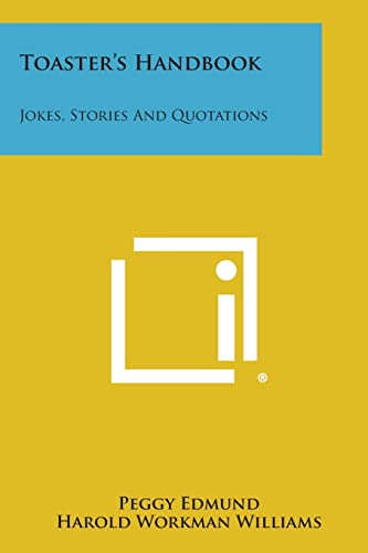 Beispielbild fr Toaster's Handbook: Jokes, Stories and Quotations zum Verkauf von Lucky's Textbooks