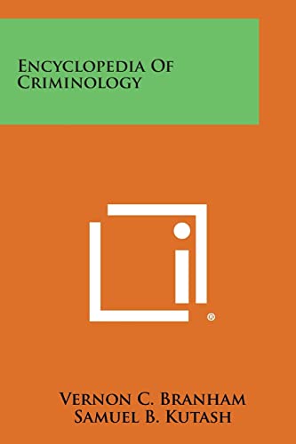 Stock image for Encyclopedia of Criminology for sale by Lucky's Textbooks