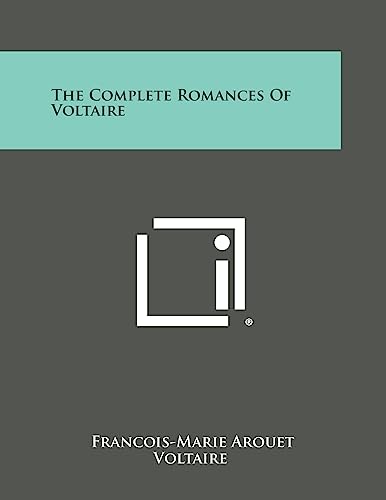 9781494119454: The Complete Romances of Voltaire