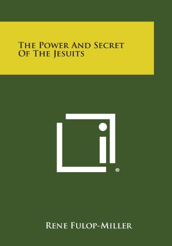 9781494121778: The Power and Secret of the Jesuits