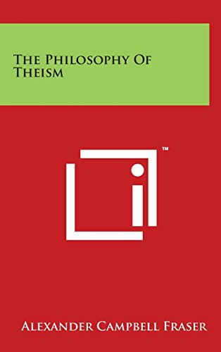9781494134914: The Philosophy Of Theism