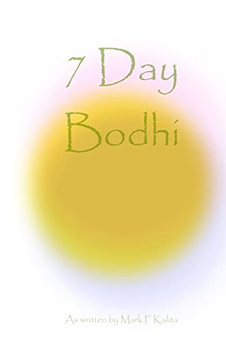 Stock image for 7 Day Bodhi for sale by PBShop.store US