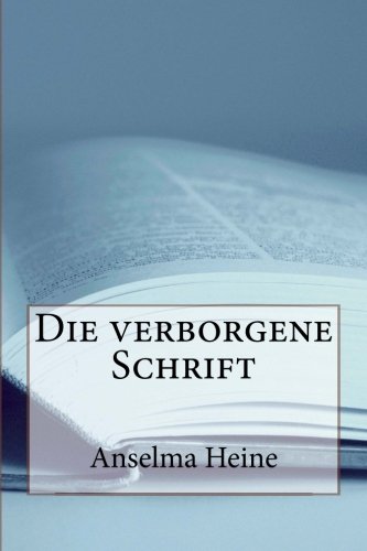 Imagen de archivo de Die verborgene Schrift a la venta por THE SAINT BOOKSTORE
