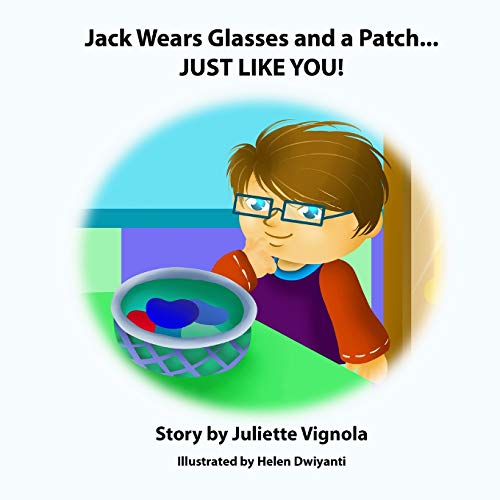 Beispielbild fr Jack Wears Glasses and a Patch. JUST LIKE YOU! zum Verkauf von WorldofBooks
