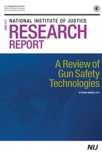Stock image for A Review of Gun Safety Technologies for sale by Lucky's Textbooks