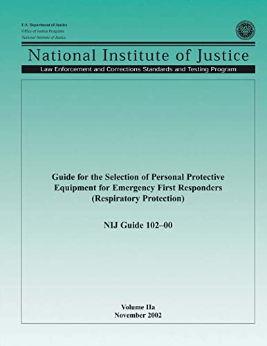 9781494214371: Guide for the Selection of Personal Protective Equipment for Emergency First Responders (Respiratory Protection)