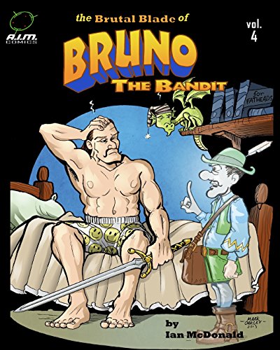 Imagen de archivo de The Brutal Blade of Bruno the Bandit a la venta por Lucky's Textbooks