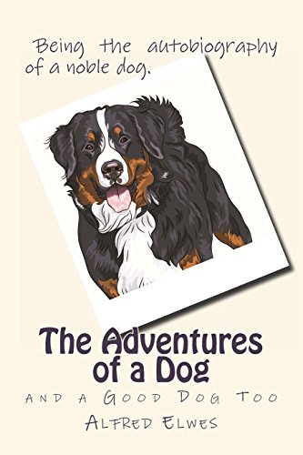 Stock image for The Adventures of a Dog and a Good Dog Too for sale by Revaluation Books