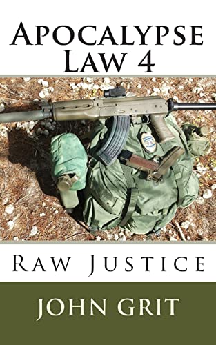 Beispielbild fr Apocalypse Law 4: Raw Justice zum Verkauf von BooksRun