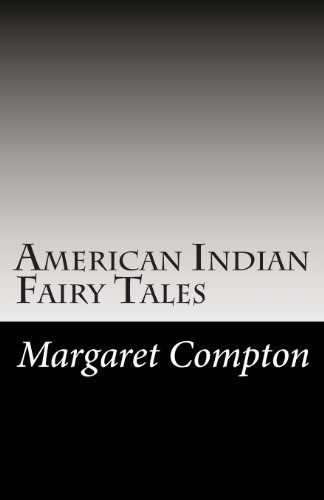 9781494243302: American Indian Fairy Tales