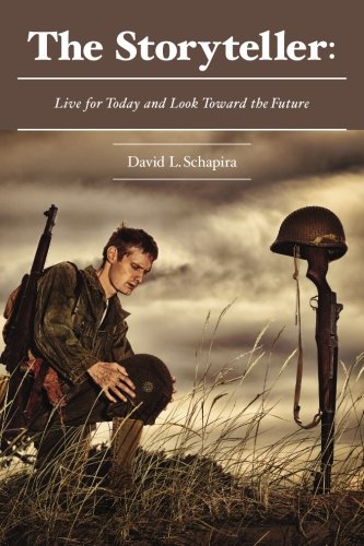 9781494253172: The Storyteller: Live for Today and Look Toward the Future