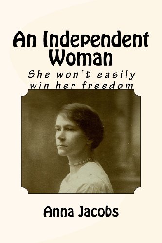 9781494261177: An Independent Woman: She won't easily win her freedom