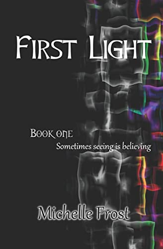 Stock image for First Light for sale by Ria Christie Collections