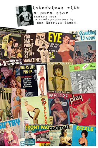 Beispielbild fr Interviews with a Porn Star: Excerpts from a novel in progress zum Verkauf von THE SAINT BOOKSTORE