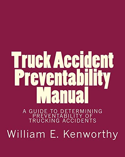 Beispielbild fr Truck Accident Preventability Manual zum Verkauf von THE SAINT BOOKSTORE