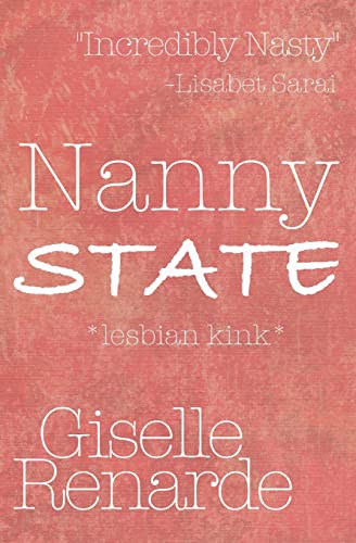 9781494269753: Nanny State