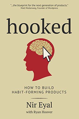 Stock image for Hooked: How to Building Habit-Forming Products for sale by FOLCHATT