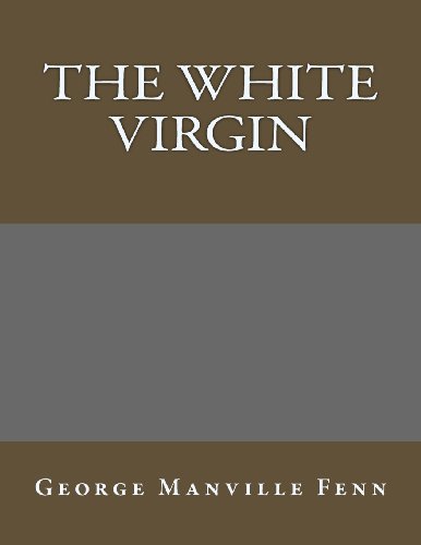 9781494284930: The White Virgin