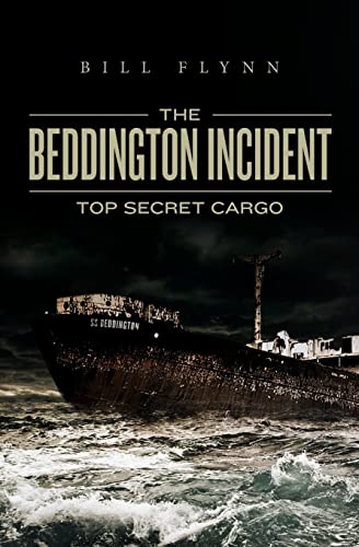 Stock image for The Beddington Incident: Top Secret Cargo for sale by More Than Words