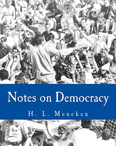Beispielbild fr Notes on Democracy (Large Print Edition) zum Verkauf von Goodwill