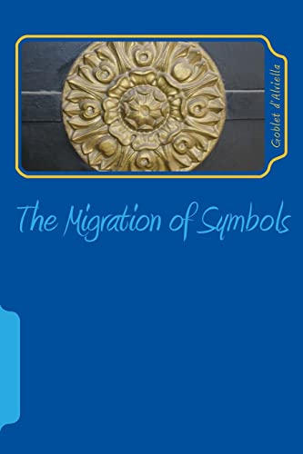 9781494290061: The Migration of Symbols