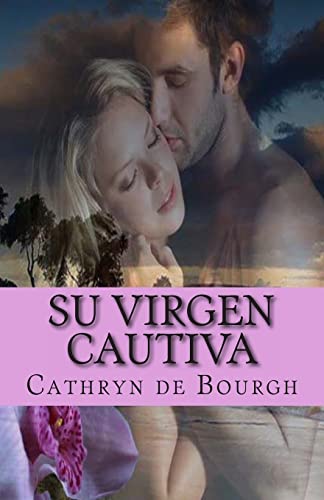 Imagen de archivo de Su virgen cautiva a la venta por THE SAINT BOOKSTORE