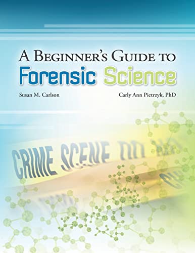 

A Beginner's Guide to Forensic Science