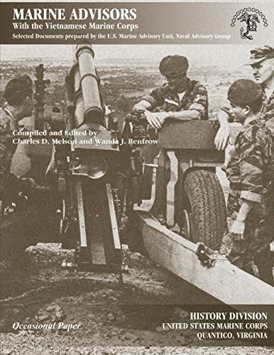 Stock image for Marine Advisors: With the Vietnamese Marine Corps (Quellen Und Forschungen Zur Sprach- Und Kulturgeschichte der) for sale by California Books