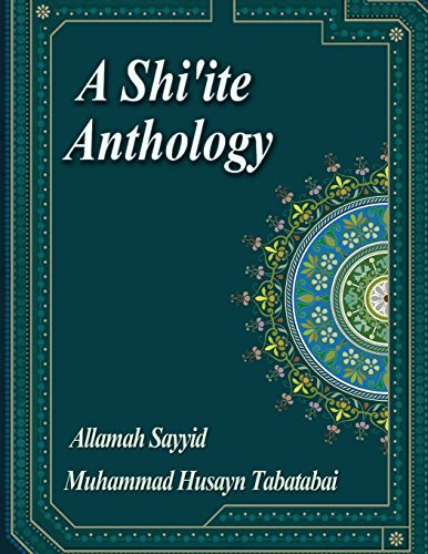 9781494300586: A Shi'ite Anthology