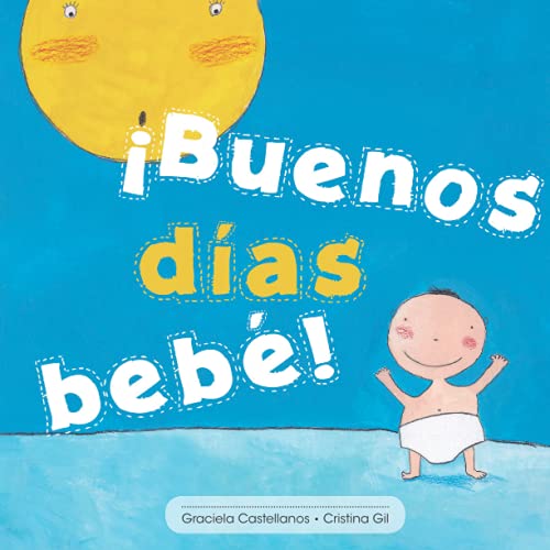 Imagen de archivo de Buenos das Beb! a la venta por Better World Books