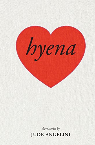 Imagen de archivo de Hyena: A Collection of Short Stories a la venta por Decluttr