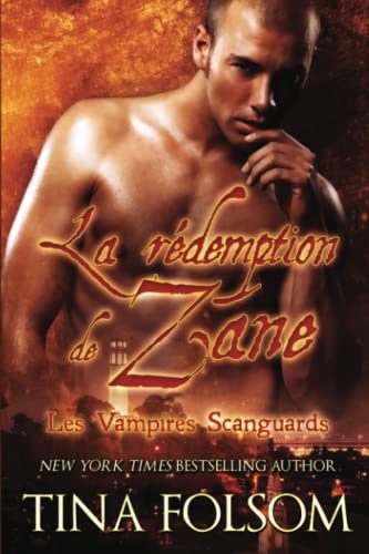 Beispielbild fr La Rdemption de Zane (Les Vampires Scanguards - Tome 5) zum Verkauf von Ammareal