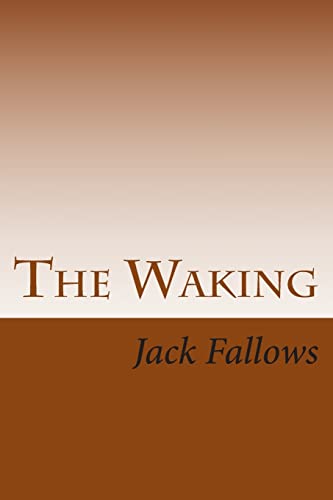 Stock image for The Waking for sale by THE SAINT BOOKSTORE