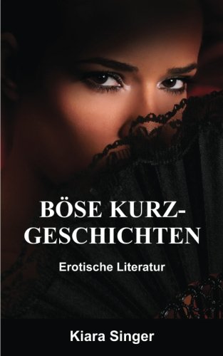 9781494321581: Bse Kurzgeschichten: Erotische Literatur